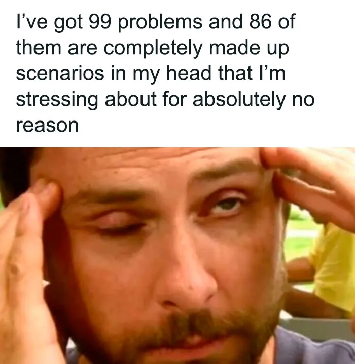 A meme about anxiety.